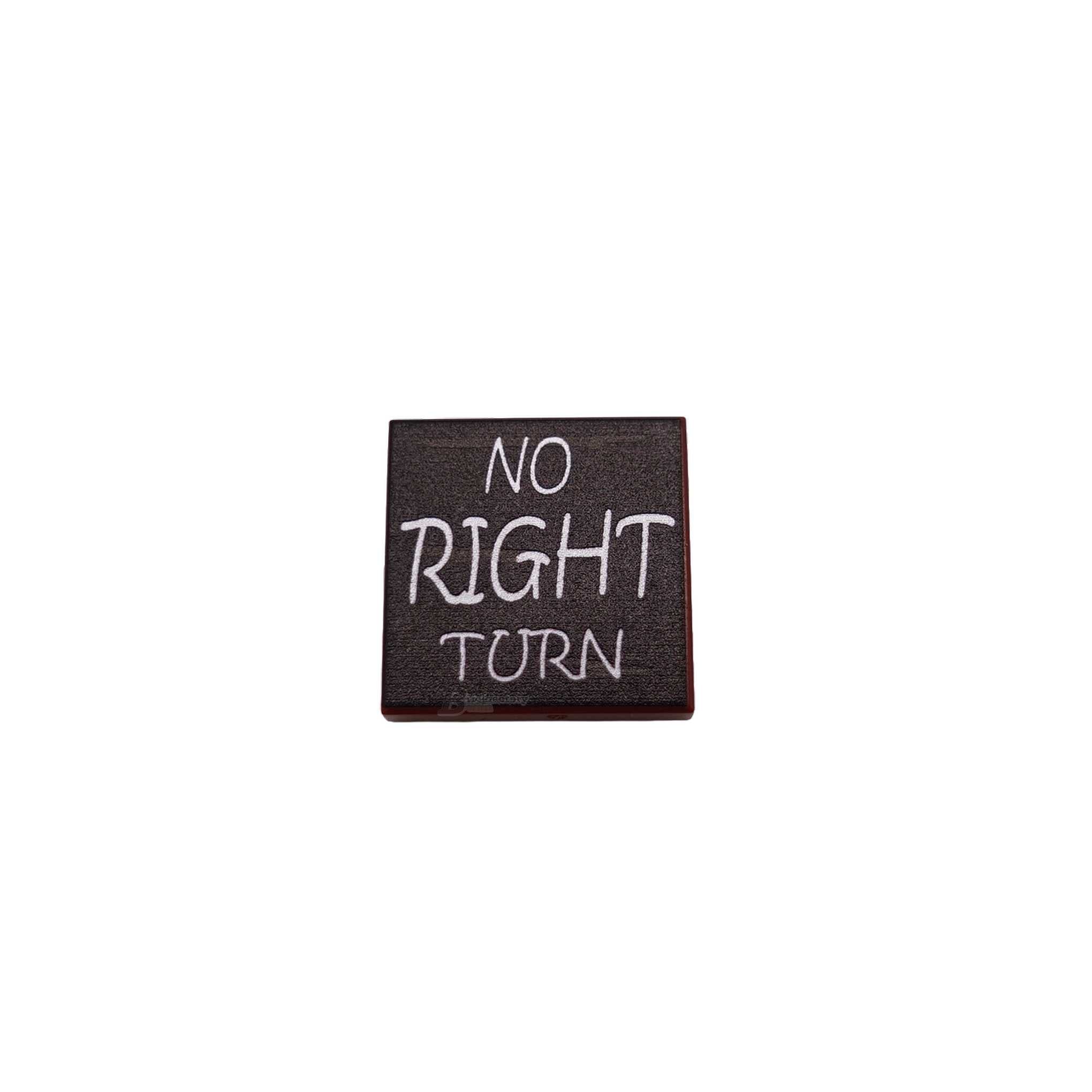 BF-0620 - No right turn (Farbe: Reddish-Brown, Bedruckte LEGO®-Fliese 2x2)